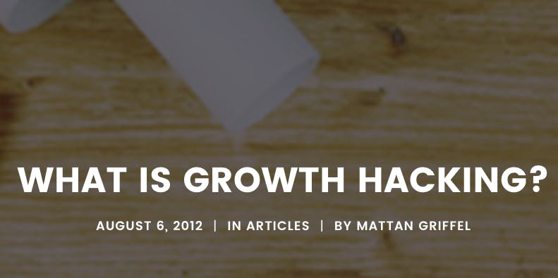 Mattan Griffel Growhack Com What Is Growth Hacking Guides